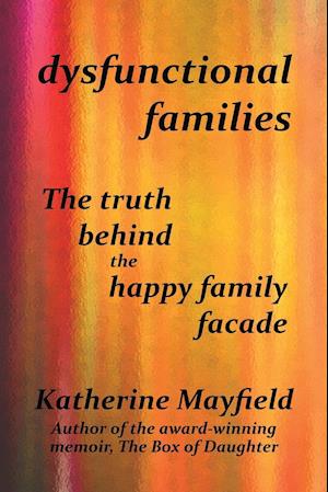 Dysfunctional Families