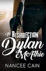 The Resurrection of Dylan McAthie