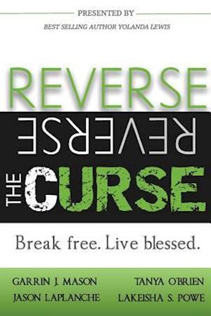 Reverse the Curse