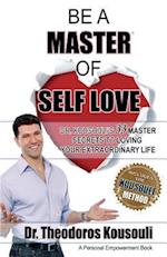 Be a Master of Self Love