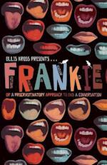 F.R.A.N.K.i.e. or a Procrastinatory Approach to End a Conversation