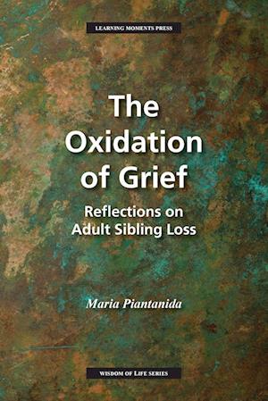The Oxidation of Grief