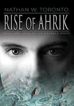 Rise of Ahrik 