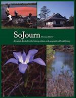 SoJourn 1.2: A journal devoted to the history, culture, and geography of South Jersey 