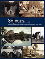 SoJourn Summer 2017: A journal devoted to the history, culture, and geography of South Jersey 