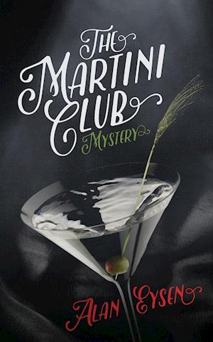 The Martini Club Mystery