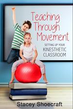 Teaching Through Movement