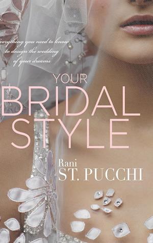 YOUR BRIDAL STYLE