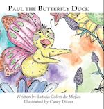 Paul the Butterfly Duck