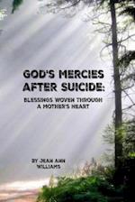 God's Mercies After Suicide