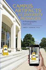 Campus Artifacts as Diversity Messages