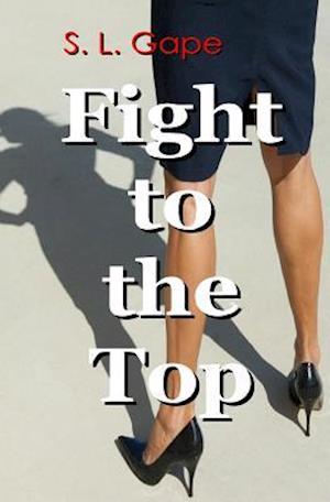 Fight to the Top