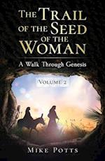 The Trail of the Seed of the Woman