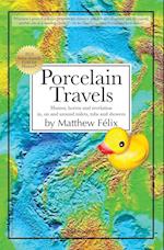 Porcelain Travels