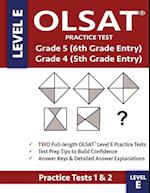 Olsat Practice Test Grade 5 (6th Grade Entry) & Grade 4 (5th Grade Entry) - Level E -