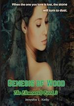 GENESIS OF WOOD