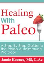 Healing With Paleo