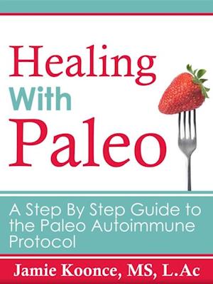 Healing With Paleo