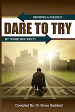 Dare to Try