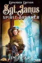 Sgt. Janus Spirit-Breaker