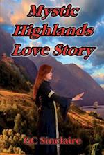 Mystic Highlands Love Story