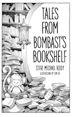 Tales from Bombast's Bookshelf