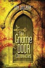 The Gnome Door Chronicles