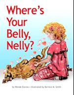 Where's Your Belly, Nelly