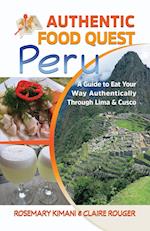 Authentic Food Quest Peru