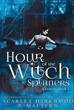 Hour of the Witch Spinners