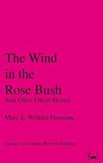 Wind in the Rose Bush