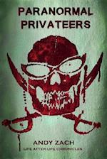 Paranormal Privateers: The Adventures of the Undead 