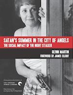 Satan's Summer in the City of Angels