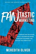 FANtastic Marketing - Revised and Updated Second Edition