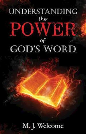 Understanding the Power of God's Word