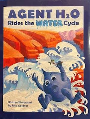 Agent H2O Rides the Water Cycle