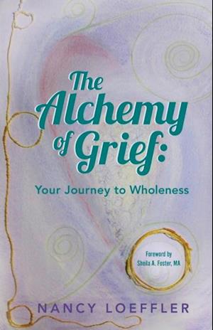 Alchemy of Grief