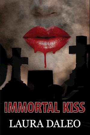 Immortal Kiss