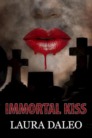 Immortal Kiss