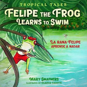 Felipe the Frog Learns to Swim