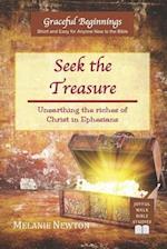 Seek the Treasure: Unearthing the riches of Christ in Ephesians 