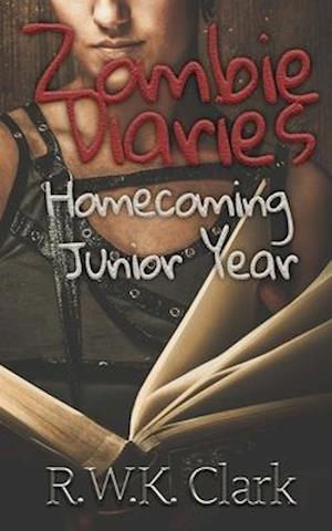 Zombie Diaries Homecoming Junior Year: The Mavis Saga