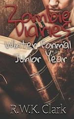 Zombie Diaries Winter Formal Junior Year