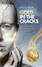 Gold in the Cracks