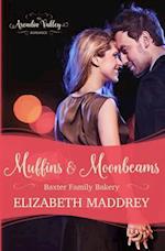 Muffins & Moonbeams: Baxter Family Bakery Book One 