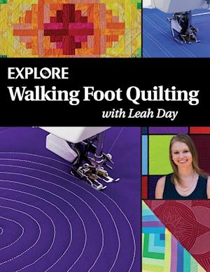 Explore Walking Foot Quilting with Leah Day