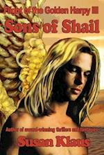 Flight of the Golden Harpy III, Sons of Shail