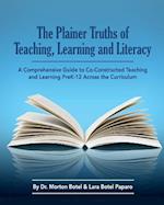 The Plainer Truths of Teaching, Learning and Literacy