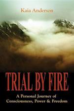 Trial by Fire