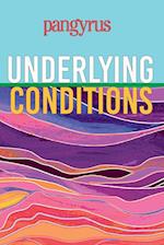 Underlying Conditions (Pangyrus 9)